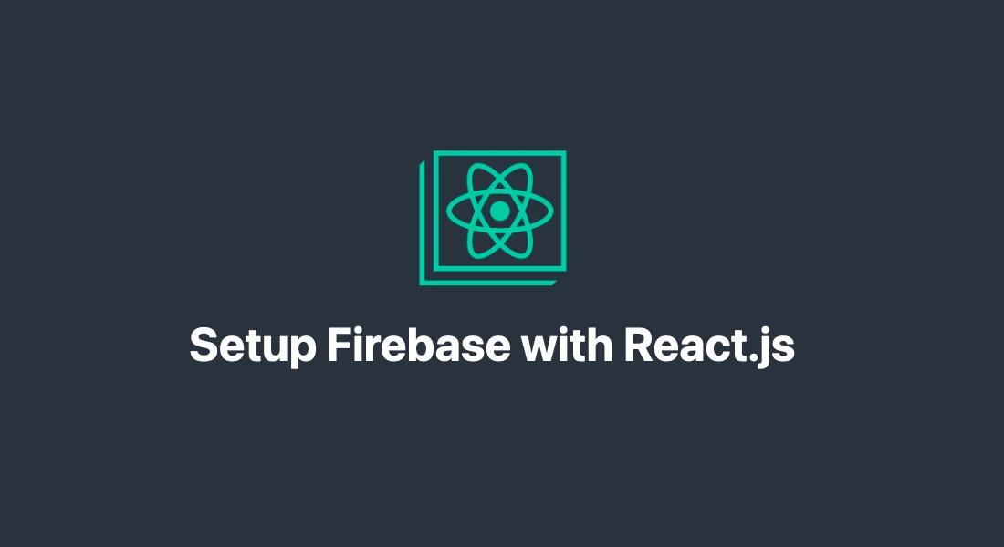 How to setup Firebase in your code